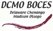 DCMO ( Delaware Chenango Madison Otesgo)  BOCES